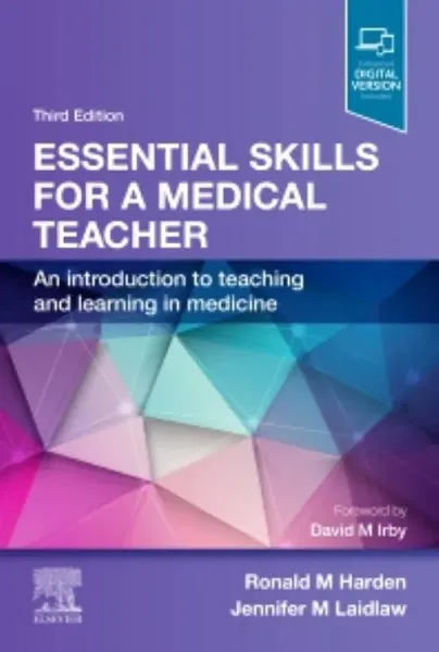 Imagem de Essential Skills for a Medical Teacher: An Introduction to Teaching and Learning in Medicine