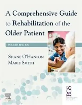 Picture of Book A Comprehensive Guide to Rehabilitation of the Older Patient