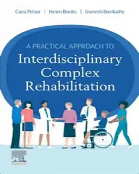 Picture of Book A Practical Approach to Interdisciplinary Complex Rehabilitation