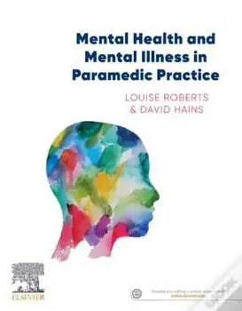 Imagem de Mental Health and Mental Illness in Paramedic Practice
