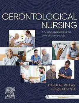 Imagem de Gerontological Nursing: A Holistic Approach to the Care of Older People