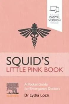 Imagem de Squid's Little Pink Book: A Pocket Guide for Emergency Doctors