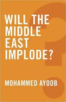 Picture of Book Will the Middle East Implode?