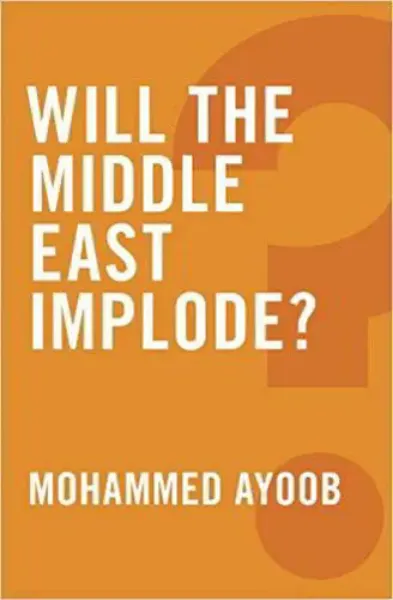 Imagem de Will the Middle East Implode?
