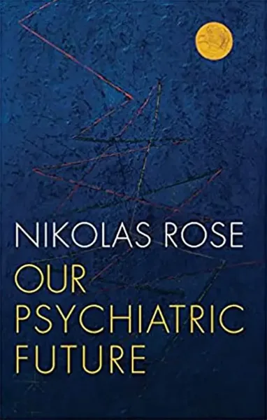 Imagem de Our Psychiatric Future