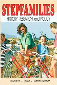 Picture of Book Stepfamilies: History, Research and Policy