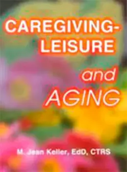Picture of Book Caregiving-Leisure and Aging