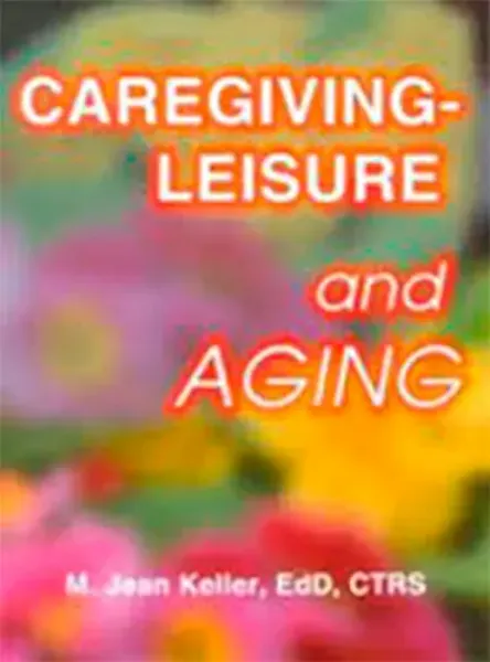 Imagem de Caregiving-Leisure and Aging