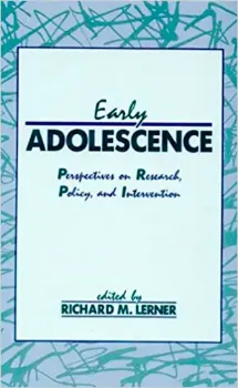 Picture of Book Early Adolescence: Perspectives on Research, Policy, and Intervention