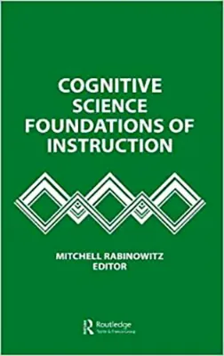 Picture of Book Cognitive Science Foundations of Instruction