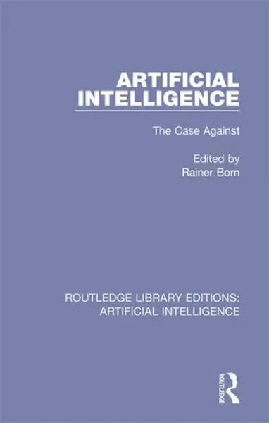 Imagem de Artificial Intelligence: The Case Against