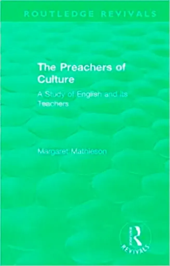 Imagem de The Preachers of Culture: A Study of English and its Teachers