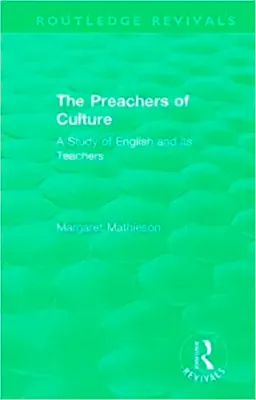 Imagem de The Preachers of Culture: A Study of English and its Teachers