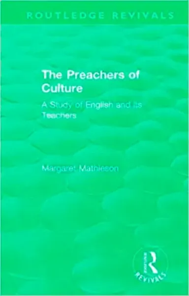 Imagem de The Preachers of Culture: A Study of English and its Teachers