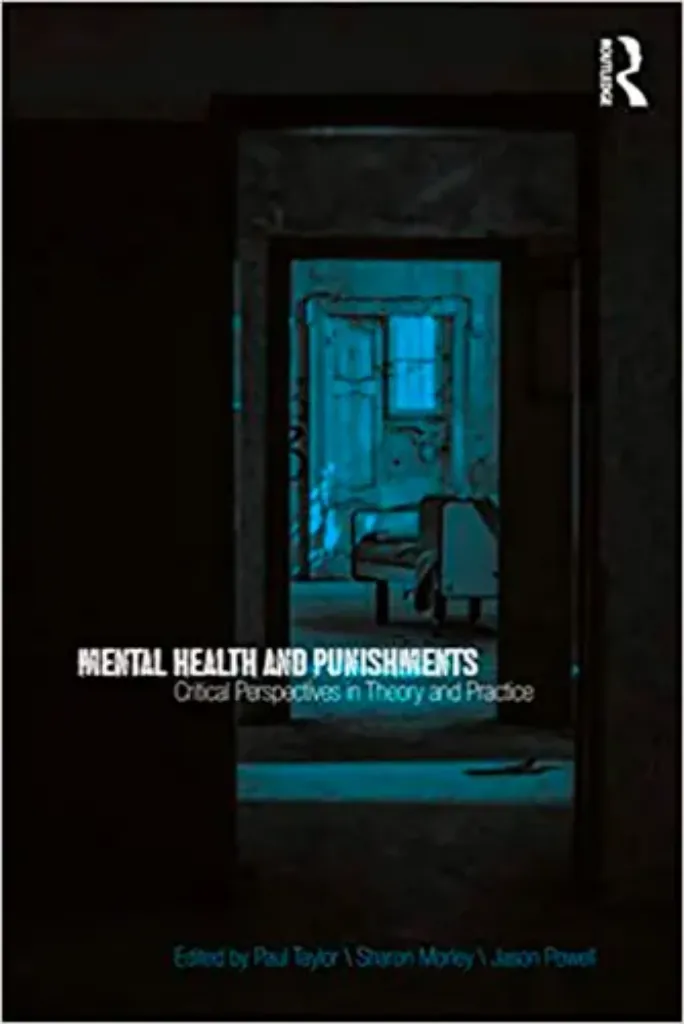 Imagem de Mental Health and Punishments: Critical Perspectives in Theory and Practice