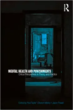 Picture of Book Mental Health and Punishments: Critical Perspectives in Theory and Practice