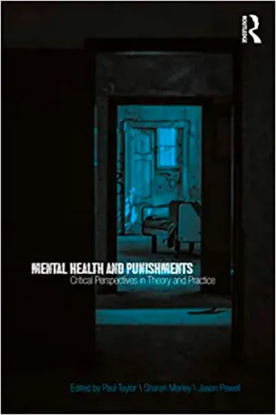 Imagem de Mental Health and Punishments: Critical Perspectives in Theory and Practice