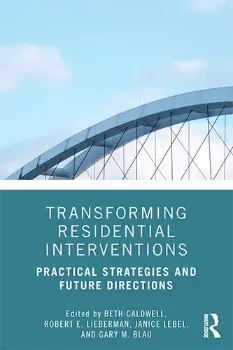 Picture of Book Transforming Residential Interventions: Practical Strategies and Future Directions