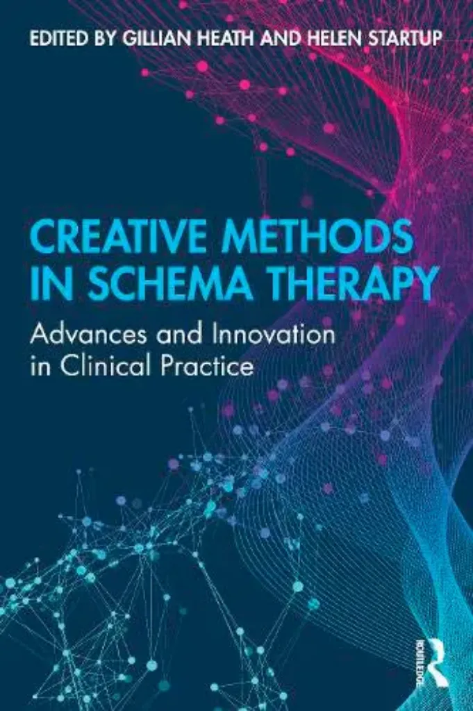 Imagem de Creative Methods in Schema Therapy: Advances and Innovation in Clinical Practice