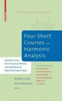 Picture of Book Four Short Courses on Harmonic Analysis