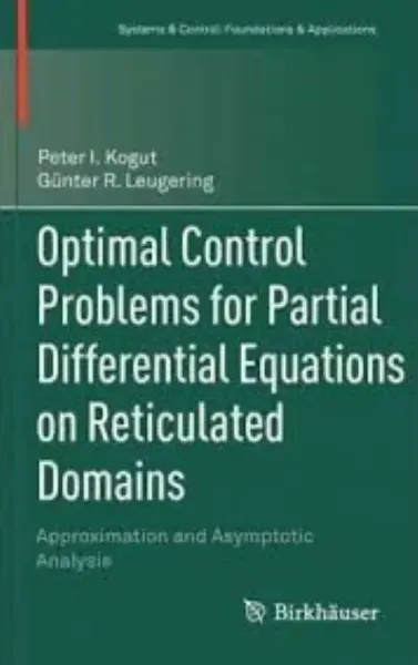 Imagem de Optimal Control Problems for Partial Differential Equations on Reticulated Domains