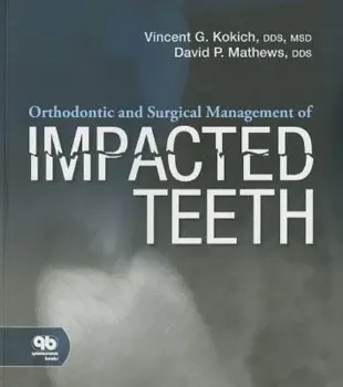 Picture of Book Orthodontic and Surgical Management of Impacted Teeth