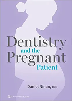 Picture of Book Dentistry and the Pregnant Patient