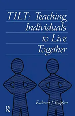 Imagem de Tilt: Teaching Individuals To Live Together