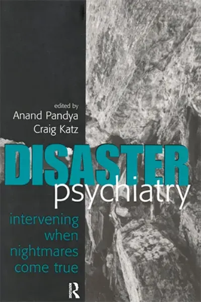 Imagem de Disaster Psychiatry: Intervening When Nightmares Come True