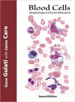 Picture of Book Blood Cells: Morphology & Clinical Relevance