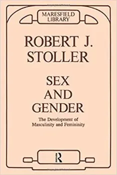 Picture of Book Sex and Gender: The Development of Masculinity and Femininity