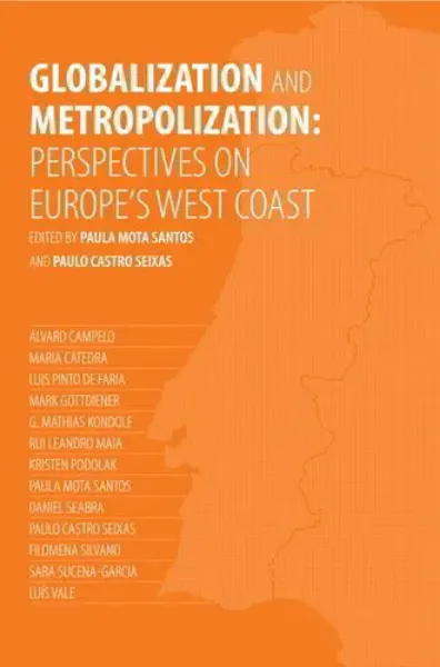 Imagem de Globalization and Metropolization: Perspectives on Europes West Coast