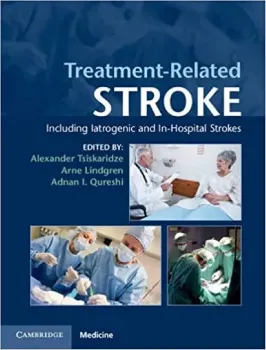 Picture of Book Treatment-Related Stroke: Including Iatrogenic and In-Hospital Strokes