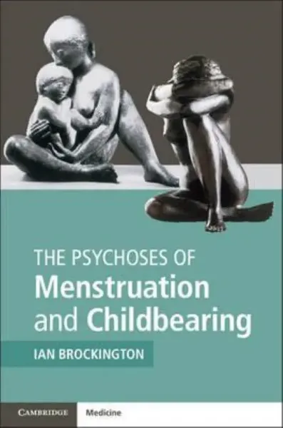 Imagem de The Psychoses of Menstruation and Childbearing