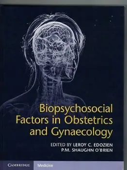 Picture of Book Biopsychosocial Factors in Obstetrics and Gynaecology