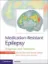 Picture of Book Medication-Resistant Epilepsy: Diagnosis and Treatment