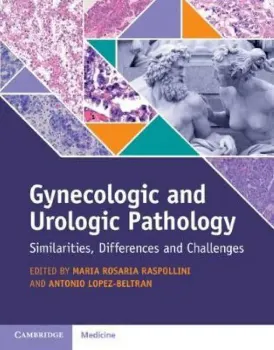 Picture of Book Gynecologic and Urologic Pathology: Similarities, Differences and Challenges
