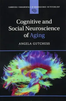 Imagem de Cognitive and Social Neuroscience of Aging
