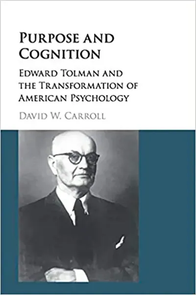 Imagem de Purpose and Cognition: Edward Tolman and the Transformation of American Psychology