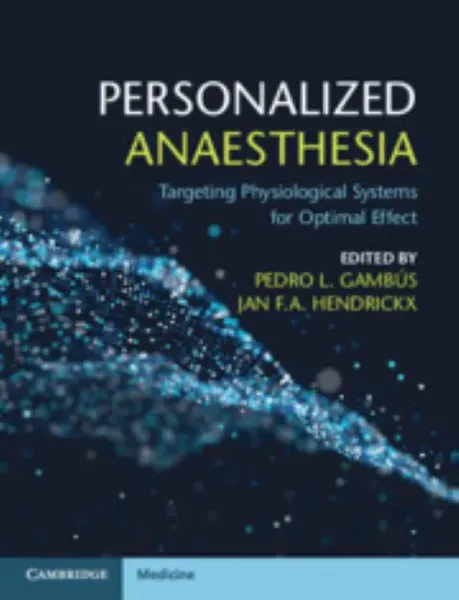 Imagem de Personalized Anaesthesia: Targeting Physiological Systems for Optimal Effect