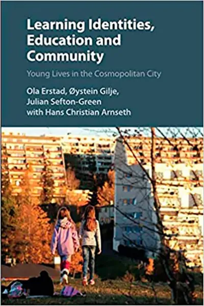 Imagem de Learning Identities, Education and Community: Young Lives in the Cosmopolitan City