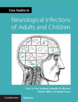 Picture of Book Case Studies in Neurological Infections of Adults and Children