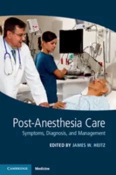 Picture of Book Post-Anesthesia Care: Symptoms, Diagnosis and Management