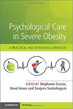 Picture of Book Psychological Care in Severe Obesity - A Practical and Integrated Approach