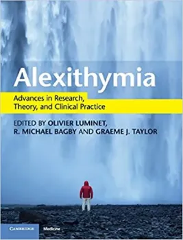 Picture of Book Alexithymia: Advances in Research, Theory and Clinical Practice