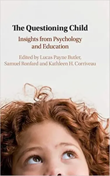 Imagem de The Questioning Child: Insights from Psychology and Education