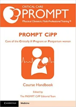 Imagem de PROMPT-CIPP Course Participant's Handbook: Care of the Critically Ill Pregnant or Postpartum Woman