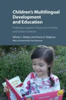 Imagem de Children's Multilingual Development and Education: Fostering Linguistic Resources in Home and School Contexts