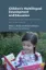 Imagem de Children's Multilingual Development and Education: Fostering Linguistic Resources in Home and School Contexts