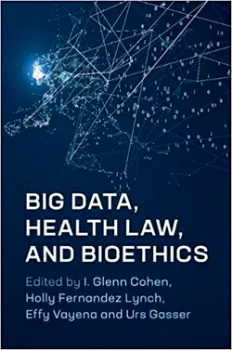 Imagem de Big Data, Health Law, and Bioethics